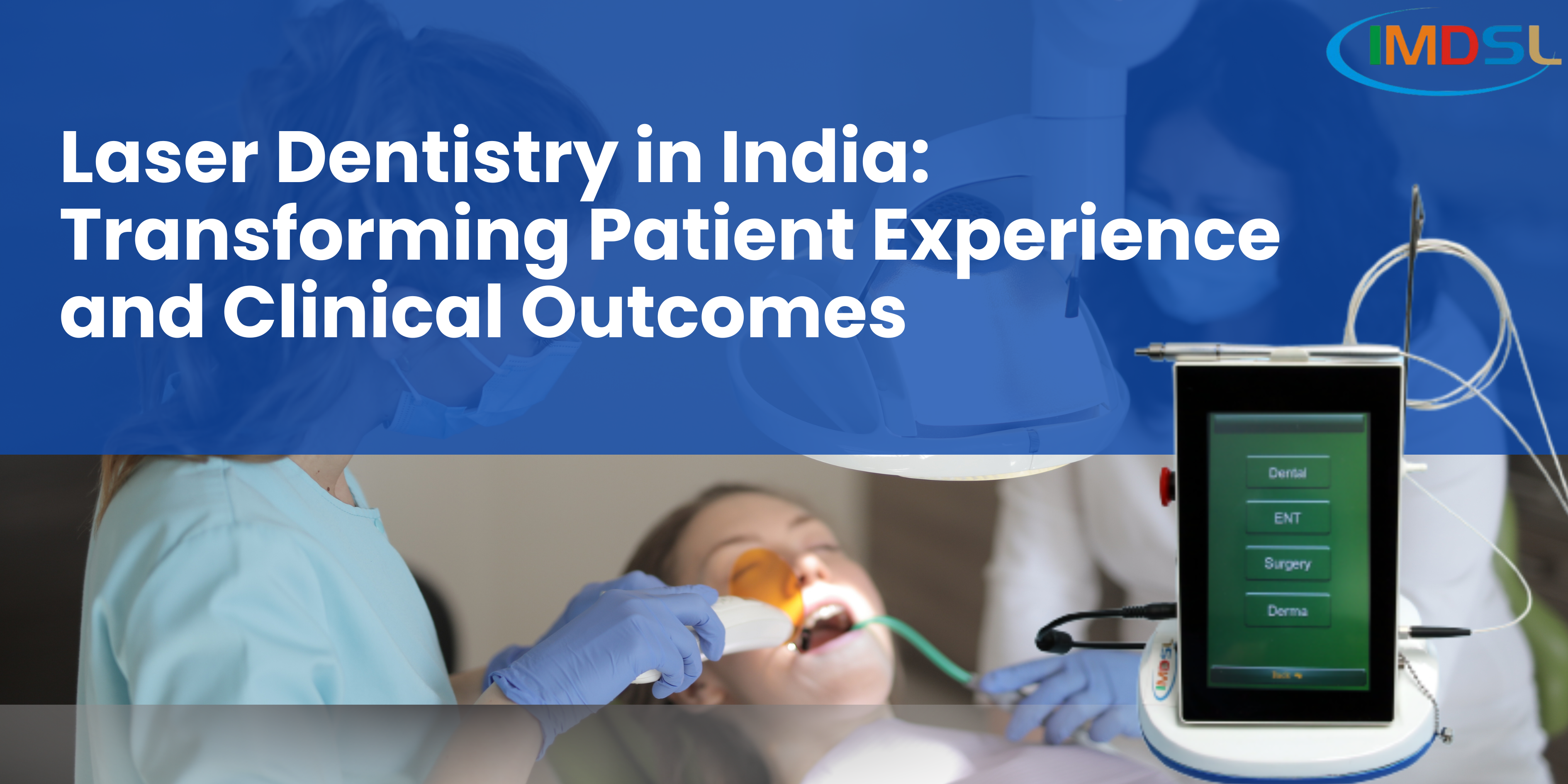 Laser Dentistry in India